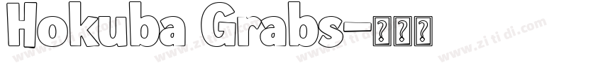 Hokuba Grabs字体转换